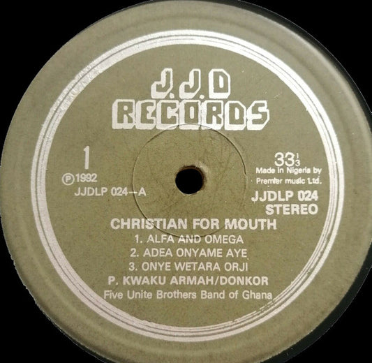 The Five Unite Brothers Band Of Ghana : Christian For Mouth (LP)