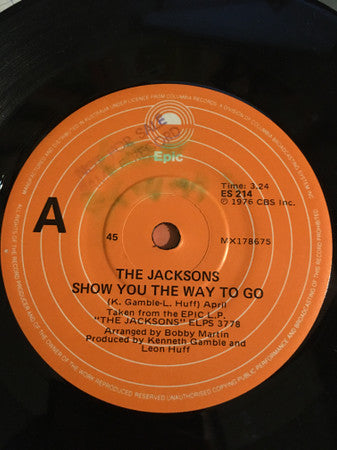 The Jacksons : Show You The Way To Go (7", Single)