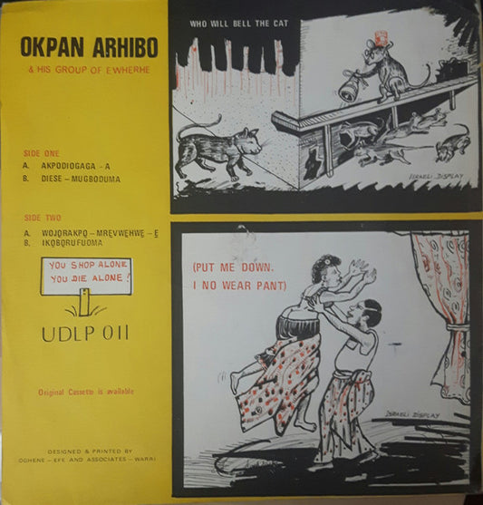 Okpan Arhibo & His Group Of Ewherhe* : Who Will Bell The Cat (LP)
