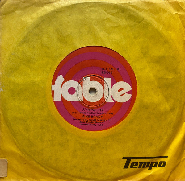 Mike Brady (3) : Sympathy (7", Single)