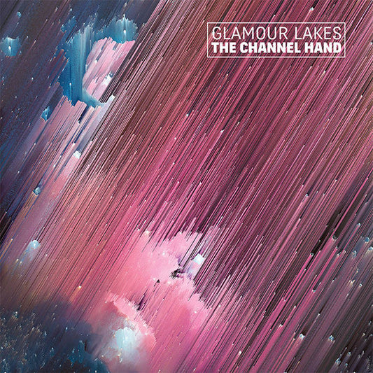 Glamour Lakes : The Channel Hand (2xLP, Album, Ltd)