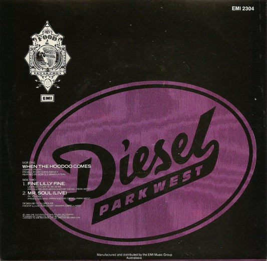 Diesel Park West : When The Hoodoo Comes (7", Single)