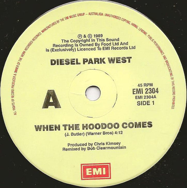 Diesel Park West : When The Hoodoo Comes (7", Single)