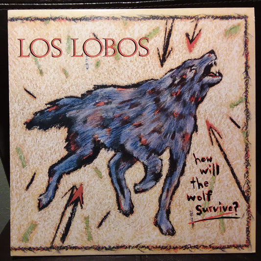 Los Lobos : How Will The Wolf Survive? (LP, Album, All)