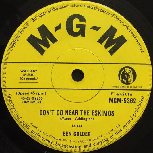 Ben Colder : Don't Go Near The Eskimos / Louisiana Trapper (7", Single)