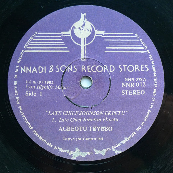 Agbeotu Teyebo : Late Chief Johnson Ekpetu (LP)