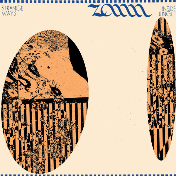 Zann (2) : Strange Ways / Inside Jungle (LP, Album, RE)