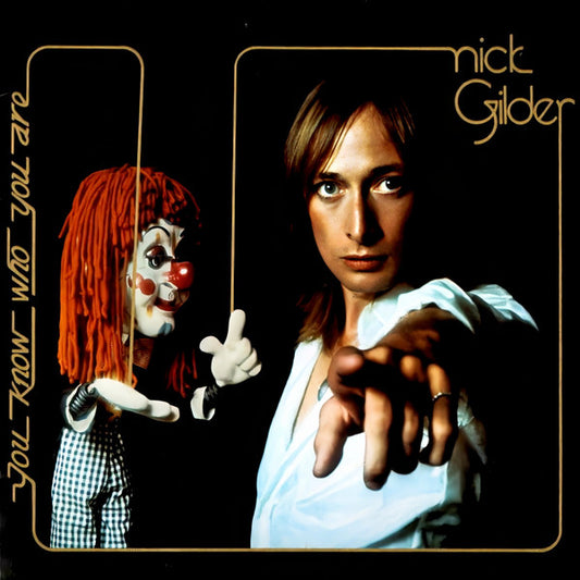 Nick Gilder : You Know Who You Are (LP, Album, Ter)