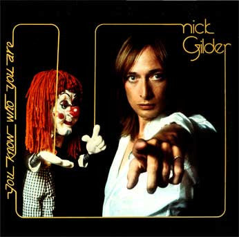 Nick Gilder : You Know Who You Are (LP, Album, Ter)