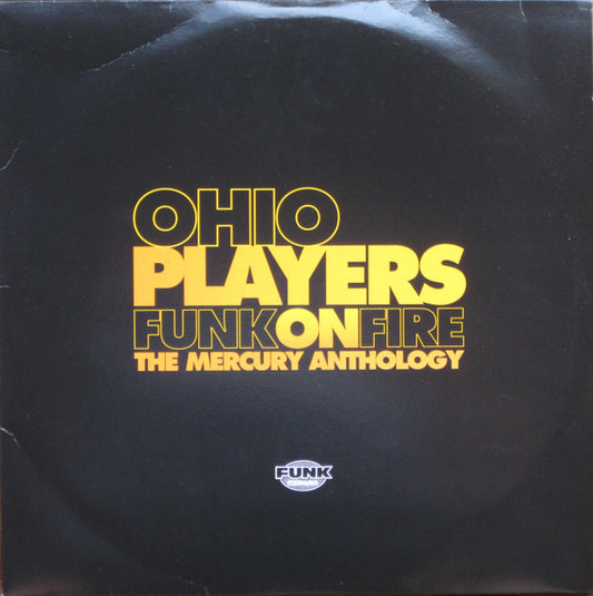 Ohio Players : Funk On Fire (The Mercury Anthology) (3xLP, Comp)