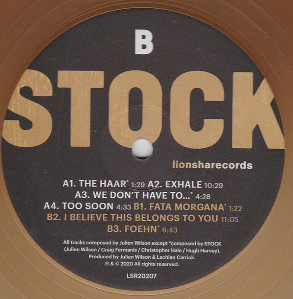 Julien Wilson, Stock (13), Craig Fermanis, Christopher Hale (2), Hugh Harvey (3) : Stock (LP, Ltd, Gol)