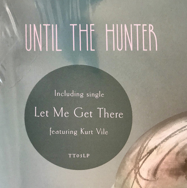 Hope Sandoval & The Warm Inventions : Until The Hunter (2xLP, Album)