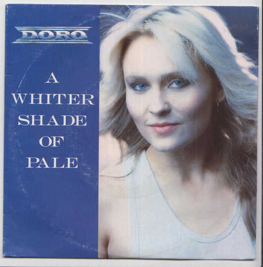 Doro : A Whiter Shade Of Pale (7", Single)