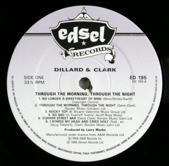 Dillard & Clark : Through The Morning Through The Night (LP, Album, RE)