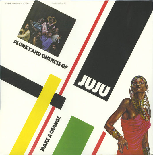 Plunky* And The Oneness Of Juju* : Make A Change (2xLP, Album, RE)