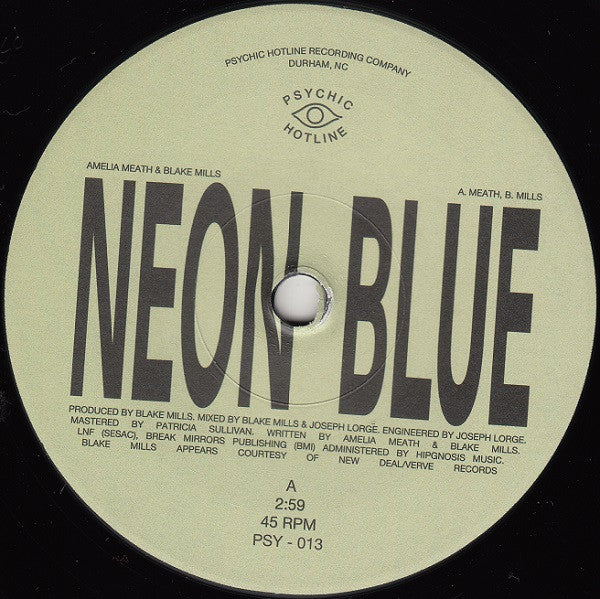 Amelia Meath & Blake Mills / / / Sam Gendel : Neon Blue (7", Single, Ltd)