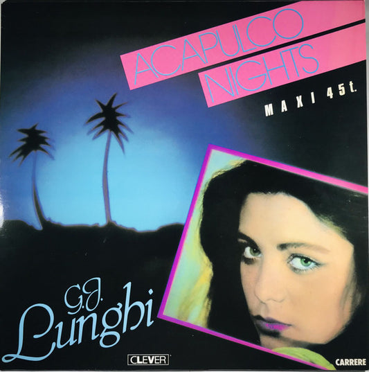 G.J. Lunghi : Acapulco Nights (12", Maxi)