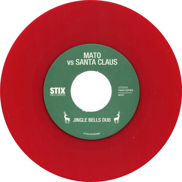 Mato (4) Vs Santa Claus : Jingle Bells Dub / Sleigh Ride Dub (7", Single, Red)