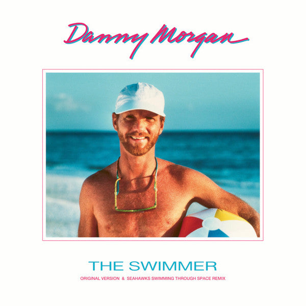 Danny Morgan : The Swimmer (12", Ltd)