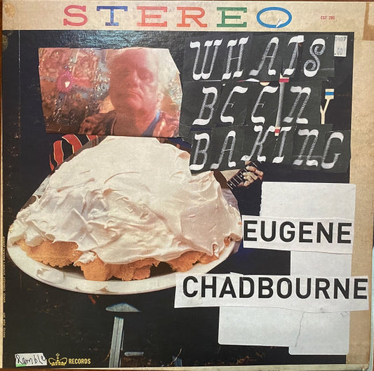 Eugene Chadbourne : What's Been Baking (LP, Album, Ltd, RE)