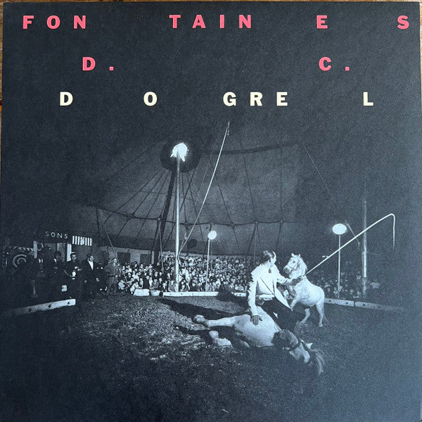 Fontaines D.C. : Dogrel (LP, Album, Club, Ltd, RE, Gol)