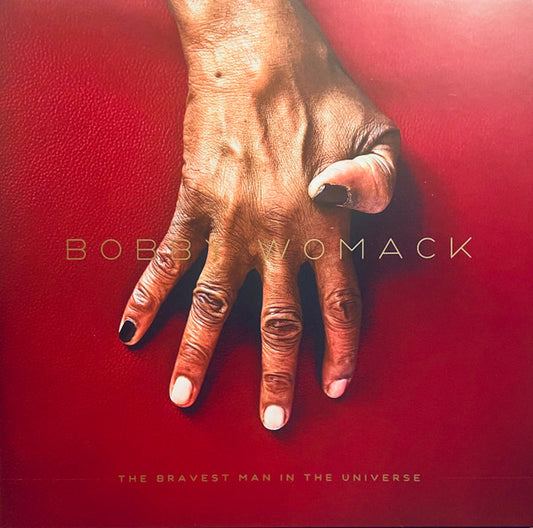 Bobby Womack : The Bravest Man In The Universe (LP, Album, Gat)