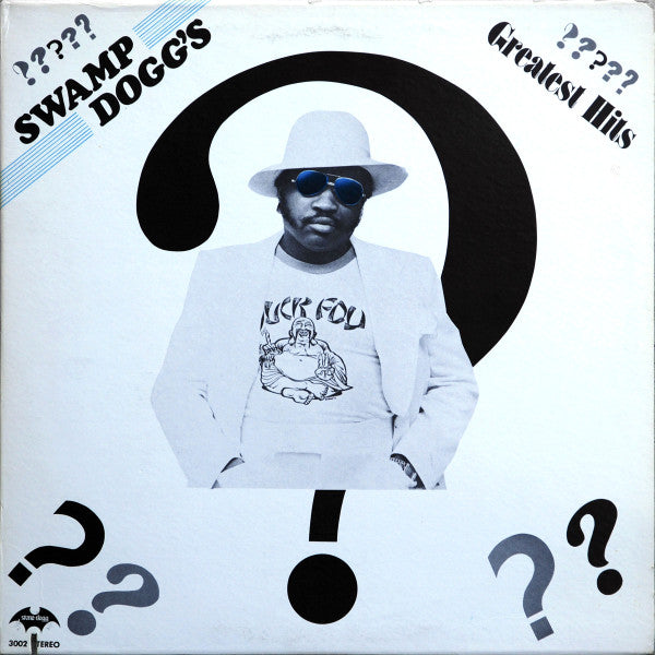 Swamp Dogg : Swamp Dogg's Greatest Hits? (LP, Album)