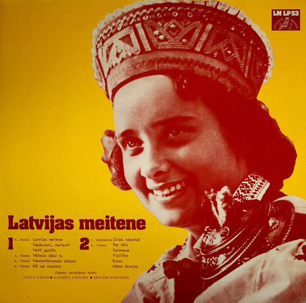 Edgars Dimiters, Alfrēds Vinters, Pauls Sakss : Latvijas Meitene (LP, Comp)