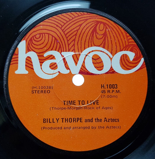Billy Thorpe And The Aztecs : The Dawn Song / Time To Live (7")