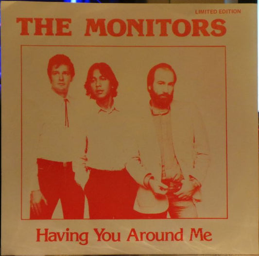 The Monitors (2) : Having You Around Me (7", Single, Ltd, Red)