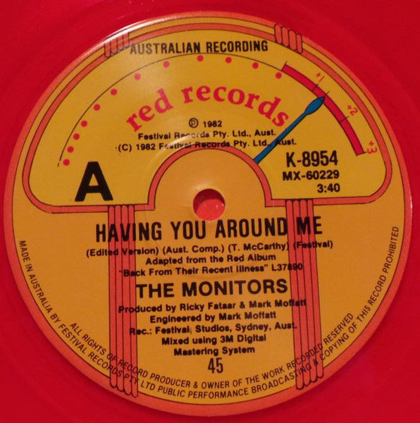 The Monitors (2) : Having You Around Me (7", Single, Ltd, Red)