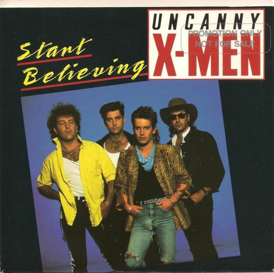 Uncanny X-Men : Start Believing (7", Single)