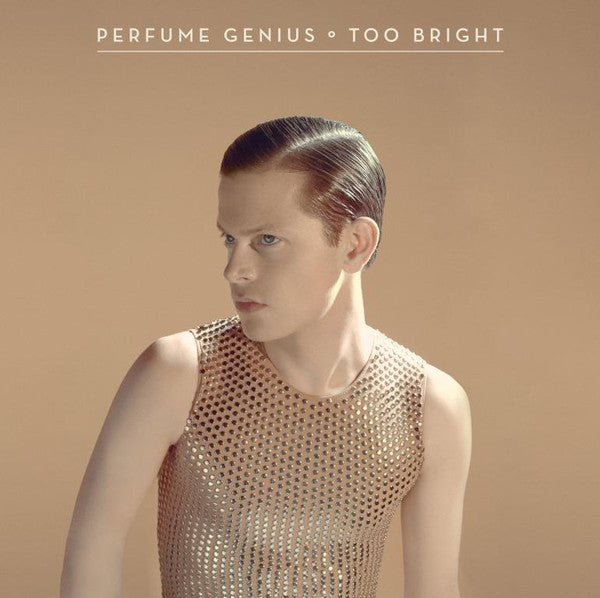 Perfume Genius : Too Bright (LP, Album)