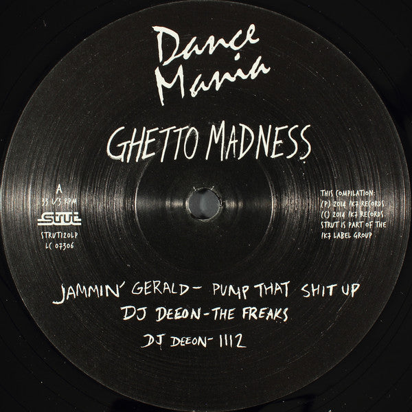 Various : Dance Mania (Ghetto Madness) (2xLP, Comp, 180 + CD, Comp)