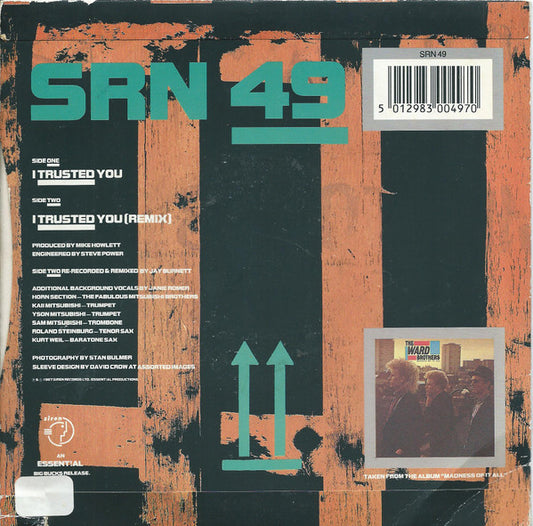 The Ward Bros* : I Trusted You (7", Single)