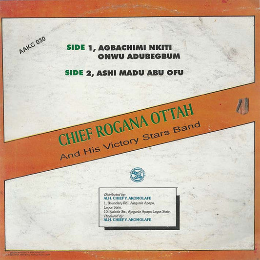 Chief Rogana Ottah And His Victory Stars Band : Agbachimi Nkiti (LP)