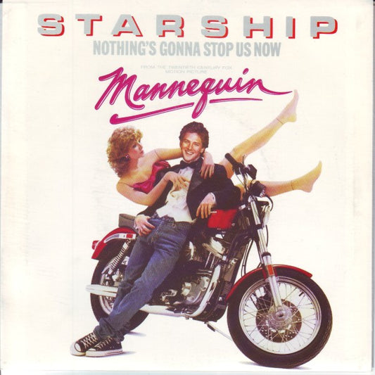 Starship (2) : Nothing's Gonna Stop Us Now (7")