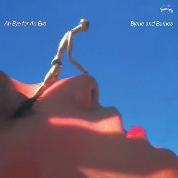 Byrne & Barnes : An Eye For An Eye (LP, Album, RE)