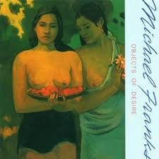 Michael Franks : Objects Of Desire (LP, Album)