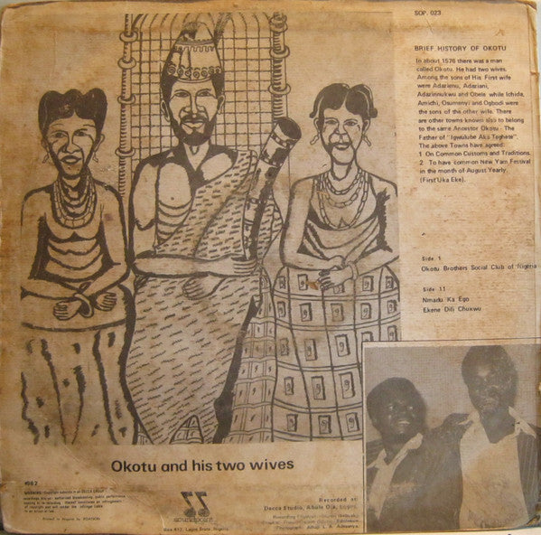 Leonard Okpala De Peace Maker & His Ndichie Super Dance Band Nigeria : Okotu Brothers Social Club Of Nigeria (LP, Album)