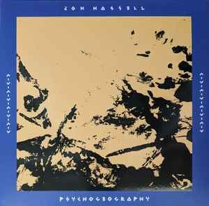 Jon Hassell - Psychogeography (2xLP, Album, RE) (Mint (M))
