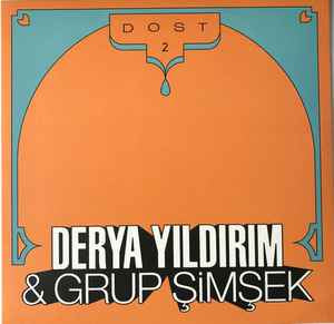 Derya Yıldırım, Grup Şimşek - Dost 2 (LP, Album) (Mint (M))