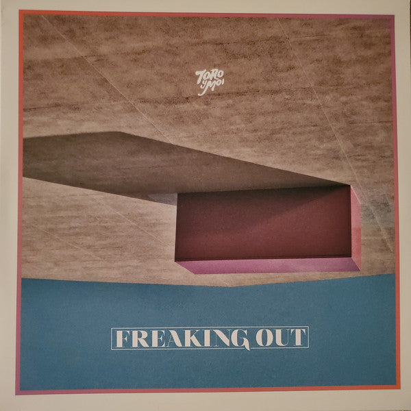 Toro y Moi - Freaking Out (12"/EP)