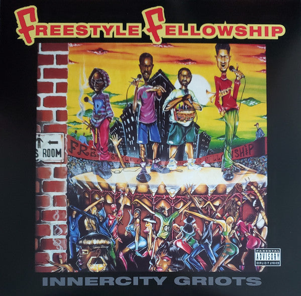 Freestyle Fellowship - Innercity Griots