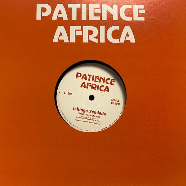 Patience Africa - Isilingo Sendoda/Let's Groove Tonight
