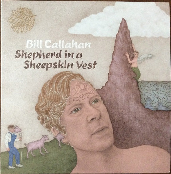 Bill Callahan - Shepherd in a Sheepskin Vest