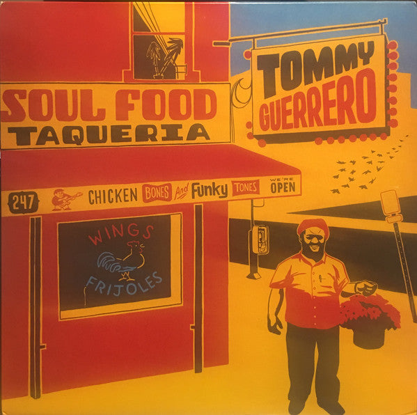 Tommy Guerrero - Soul Food Taqueria (2LP Deluxe Edition)