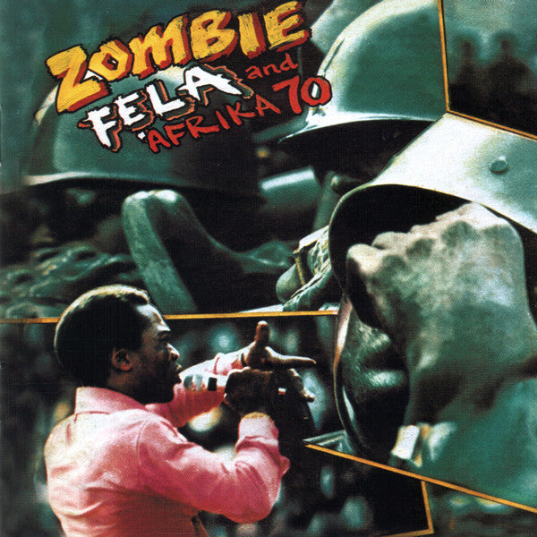 Fela Kuti & Afrika 70 - Zombie