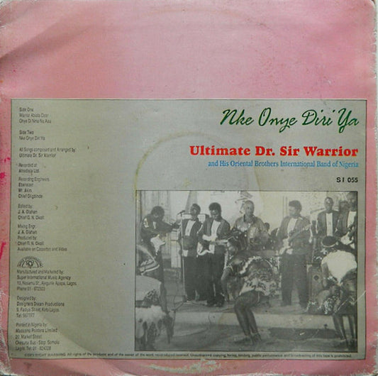Dr. Sir Warrior And His Oriental Brothers International : Nke Onye Diri Ya (LP, Album)