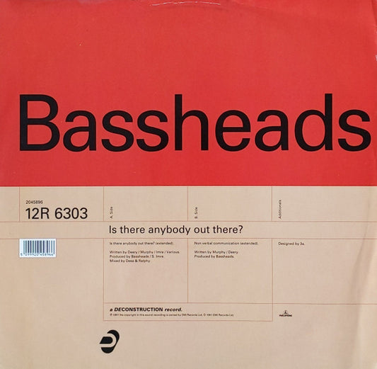 Bassheads : Is There Anybody Out There? (12")
